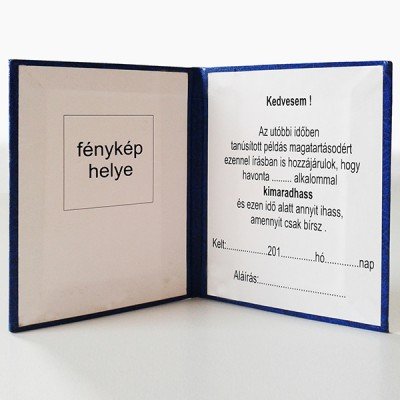 KIMARADÁSI ENGEDÉLY Tréfás ajándékok